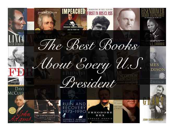 best biography for each president