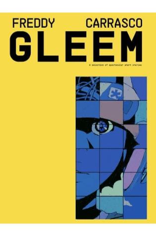 Gleem by Freddy Carrasco