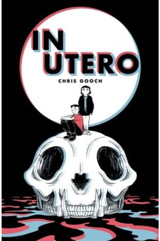 In Utero by Chris Gooch