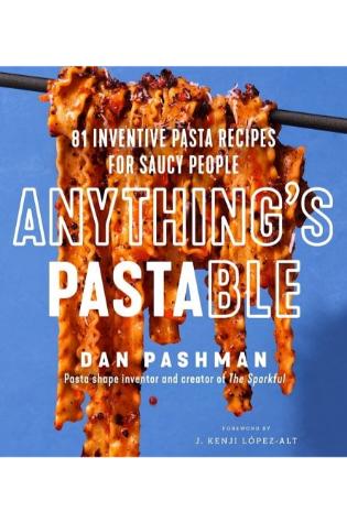 Anything’s Pastable by Dan Pashman