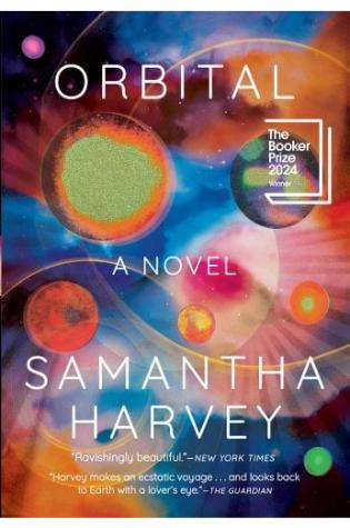 Orbital by Samantha Harvey