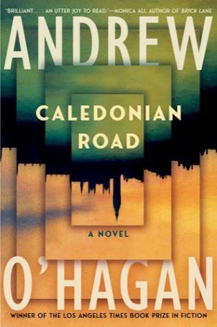 Caledonian Road by Andrew O'Hagan