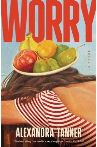 Worry by Alexandra Tanner