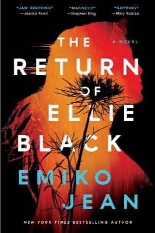 The Return of Ellie Black by Emiko Jean