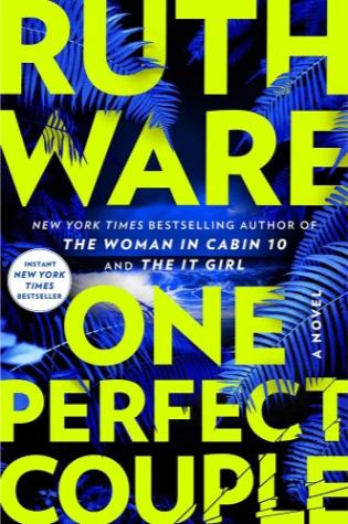 One Perfect Couple by Ruth Ware