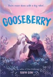 Gooseberry by Robin Gow