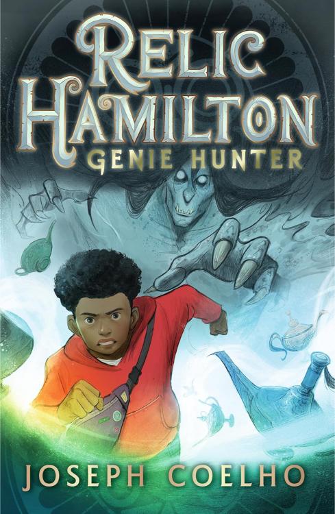 Relic Hamilton, Genie Hunter by Joseph Coelho