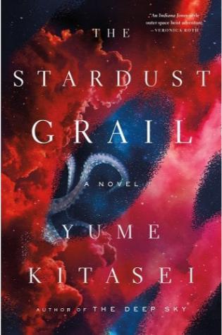 The Stardust Grail by Yume Kitasei