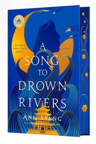 A Song to Drown Rivers by Ann Liang