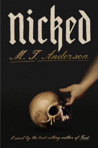 Nicked by M. T. Anderson