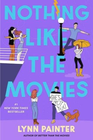 Nothing Like the Movies by Lynn Painter