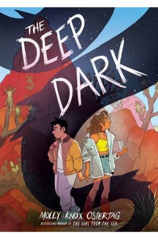 The Deep Dark by Molly Knox Ostertag