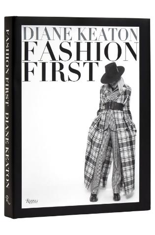 Fashion First by Diane Keaton